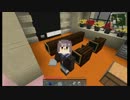 【Minecraft】マインクラフト町長が行く_Part37_【ゆっくり実況】