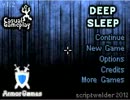 【DeepSleep】初心者が悪夢から抜け出せない模様：part1【あー】