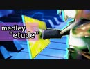 medley "etude"