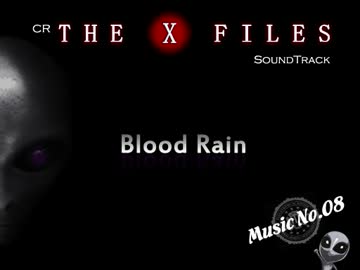 CR X-FILES サウンドトラック　No.8”Blood Rain"