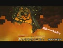口が悪い姉・ビビリ妹でminecraft実況？Part7