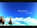 【鏡音リン】Sailing Worlds - FF6 