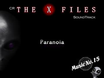 CR X-FILES サウンドトラック　No.15”Paranoia"