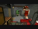 【Minecraft】 ３人で死んではいけないマインクラフト part5 【マルチ実況】