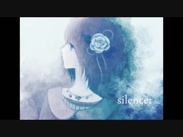 【白熱灯トリビュート】 silencer 【NNIオリジナル曲】