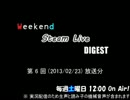 【実況(ニコ生)】 Weekend Steam Live #6 (13/02/23) ダイジェスト