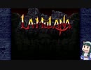 【LA-MULANA】まったり実況で遺跡探検しようぜ！（第９回）【ＰＣ版】