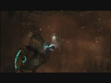 エイリアンとめぐり遭い宇宙　【実況　Dead Space2】　part7