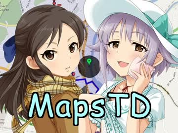 ゲームセンター輿水 「MapsTD」編 【モバマス】