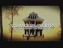 Strangers To Wolves - Second Star On The Right