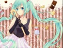 【初音ミク】 オ・チョコ・ハッピーエブリデイ 【ProjectDIVA-AC楽曲募集】