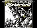 kors k vs teranoid/tripping contact 気ままにエフェクトかけてみた