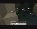 【Minecraft】誰もが狂うマイクラ世界でひょっこり満喫プレイpart9