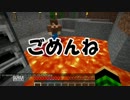 【実況】男三人の密着Minecraft！Part5