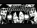 【金欠】 Give me Moneeeeeeeeeey!!!　歌ってみたんちょ 【なう】