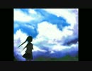 【初音ミク】 『 大きな空と僕の歌 』 【オリジナル】