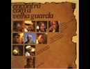 [1579] SAUDADE DO PASSADO - ENCONTRO COM A VELHA GUARDA　すばらしきサンバの仲間たち