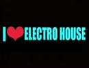 【個人的】Electro House 18【選曲集】