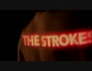 The Strokes - All The Time【Official Video】