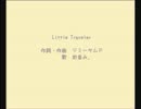 【唄ってみた】Little traveler【clang】