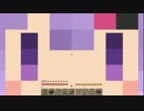 [Minecraft]まいくらロマン紀行 part3[結月ゆかり実況]