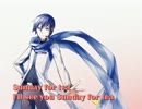 【KAITO English】 Sunday For Tea 【洋楽カバー】