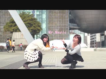 【あっと*×Rima】 Mr.Music 【踊ってみた】