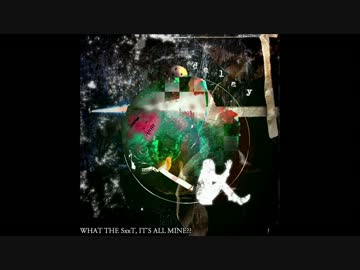 What the SxxT, it's all mine?? / いさみゅ × kvold【春ニカ祭2013】