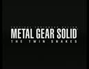 【MGS】はじめての潜入任務　Part Last【実況プレイ】