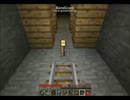 【頭おかしい系女子のMinecraft】part８　後半【実況プレイ】