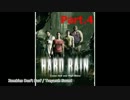 【4人実況】現在迷走厨がL4D2実況プレイHardRain編Part4