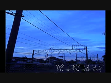 【NNI】Wednesday【オリジナル】