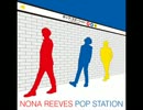NONA REEVES - 三年