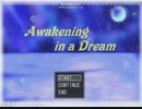 ビビりなJKが『Awakening in a Dream』を実況プレイ part1