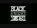 BLACK　KNIGHT SWORD　【初見プレイ】　Part1