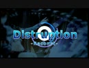 【CHIHORI@ちぃ】Distuption-Reconst-【Liberal Gate Project】