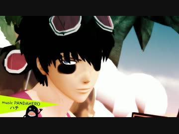 【ＭＭＤ銀魂】ﾊﾟﾝﾀﾞﾋｨｲｲｲルォオオオ