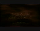 【結月ゆかり実況】　ゆかりのDeadSpace　【Part1】