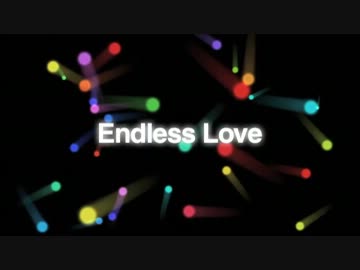 【初音ミク&Mac】Endless Love