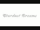 【ニコカラ】stardust dreams【テスト】.wmv