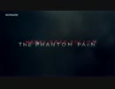 METAL GEAR SOLID V THE PHANTOM PAIN GDC 2013 Trailer（日本語字幕版）