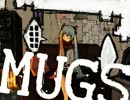 「mugs」を歌ってみた＊293