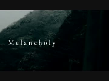 [オリジナル] Melancholy