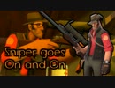 Sniper goes On and On