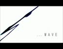 WAVE 　歌ってみた【観月すばる】