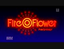 【DIVA-F PV】　Fire◎Flower　【大人リン＆鏡音リン＆MEIKO】