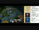 裏・顔TV！ with League of Legends 第14回　 3/3　2013.03.30