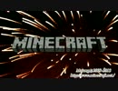 【MinecraftCM】マインクラフトで作る物語【旅人】
