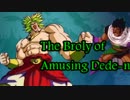 【ブロリー20周年合作】The Broly of Amusing Dede-n