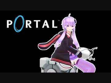 【結月ゆかり】月を結ぶPortal実況プレイ　Part5